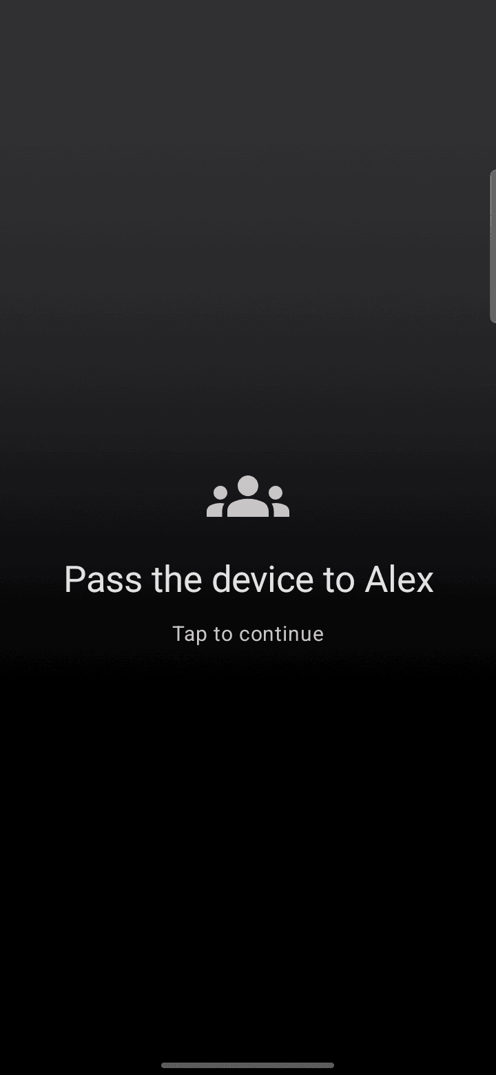 The Pass & Play hand-off screen reading "Pass the device to Alex".